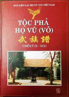 TỘC PHẢ HỌ VŨ LÀNG MỘ TRẠCH (Phần 1): Lời Giới thiệu